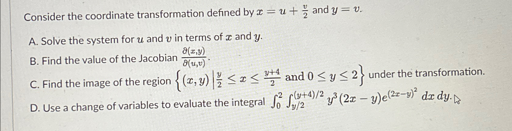 Solved Consider the coordinate transformation defined by | Chegg.com