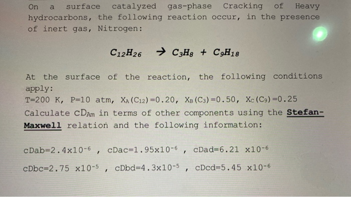 On Surface Catalyzed Gas phase Cracking Of Heavy Chegg on-surface-catalyzed-gas-phase-cracking-of-heavy-chegg
