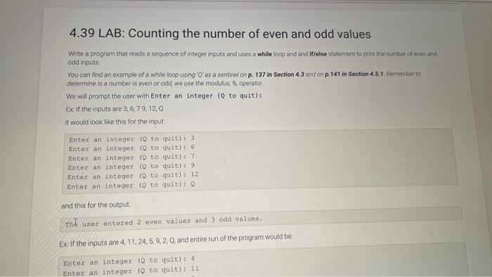 Solved 4.39 LAB: Counting the number of even and odd values | Chegg.com