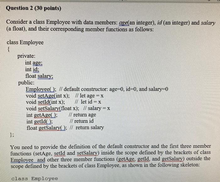 Solved Question 2 (30 points) Consider a class Employee with | Chegg.com