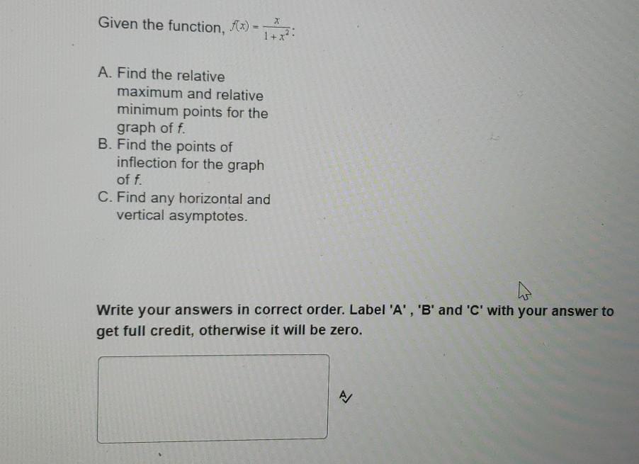 Solved Given the function, fx) - 1+x2: 1 A. Find the | Chegg.com