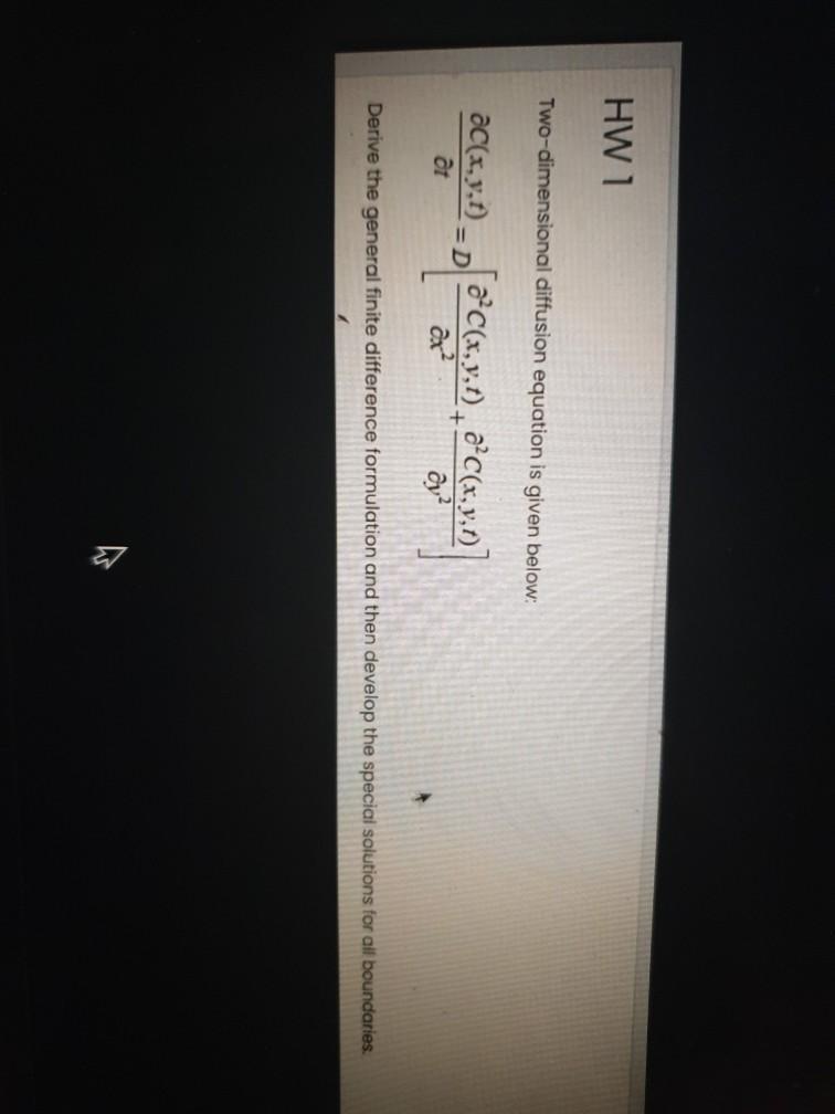 Solved HW1 Two-dimensional diffusion equation is given | Chegg.com