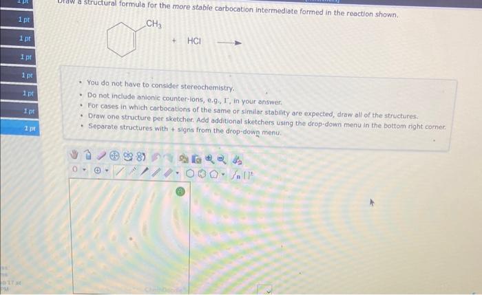 Solved Draw a structural formula for the more stable | Chegg.com