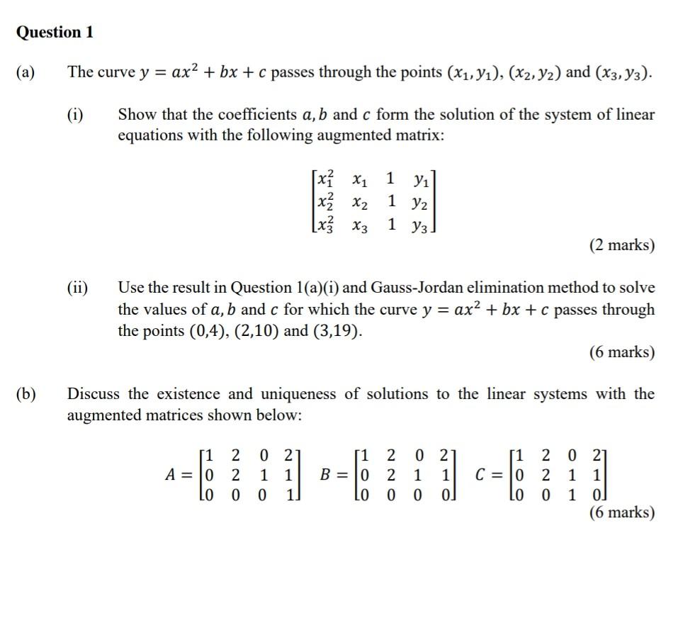 Solved The Curve Y=ax2+bx+c Passes Through The Points | Chegg.com