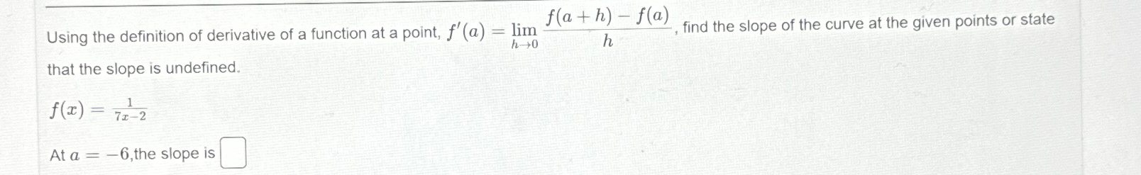 Solved Using the definition of derivative of a function at a | Chegg.com