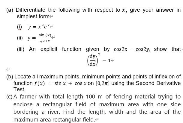 Solved (a) Differentiate The Following With Respect To X, | Chegg.com