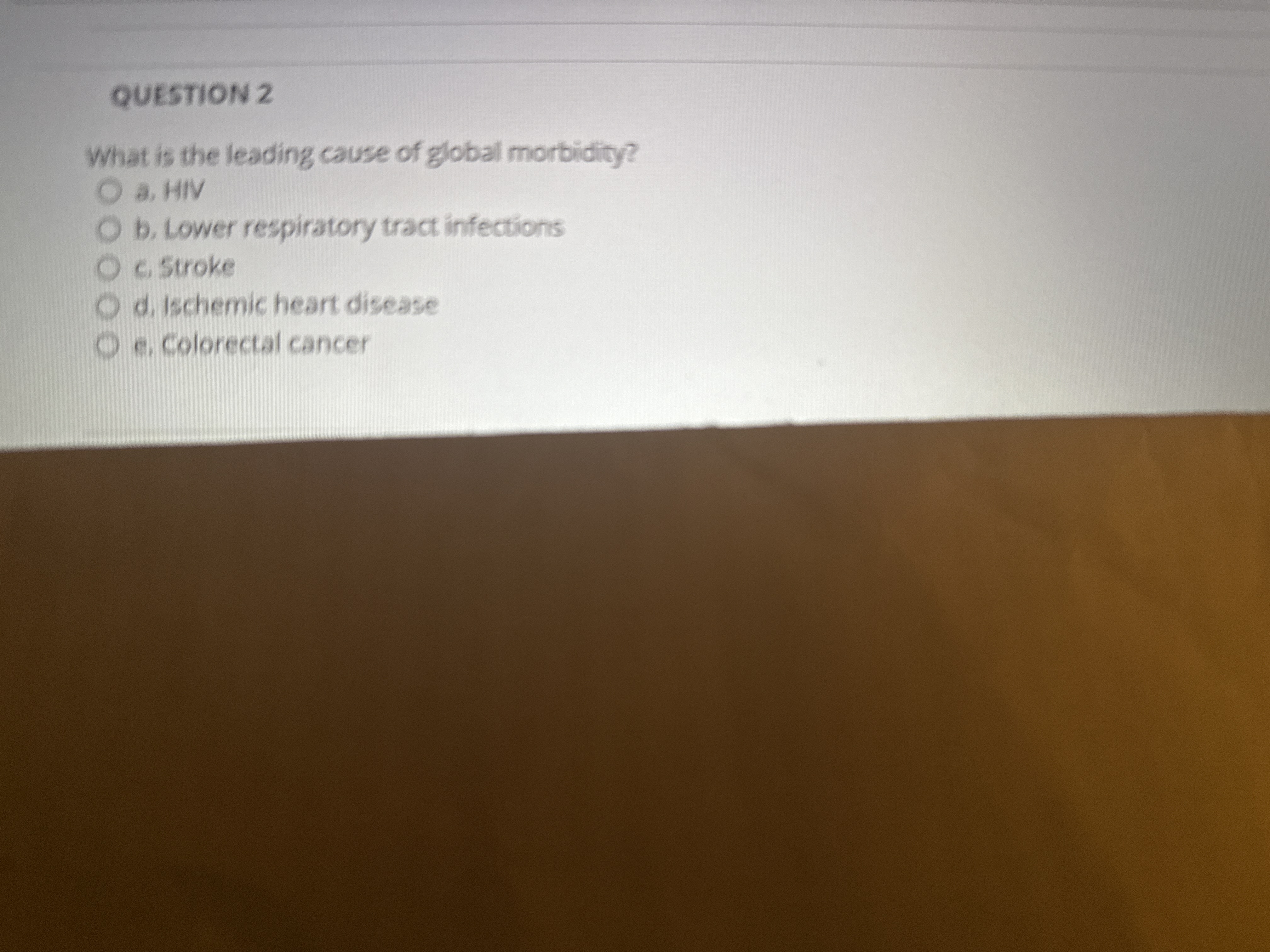 Solved QUESTION 2What is the leading cause of global | Chegg.com