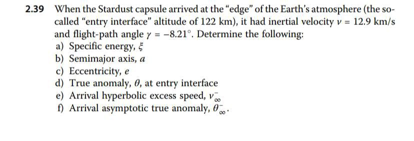 Solved Will there be any affect on the true anomaly angle | Chegg.com