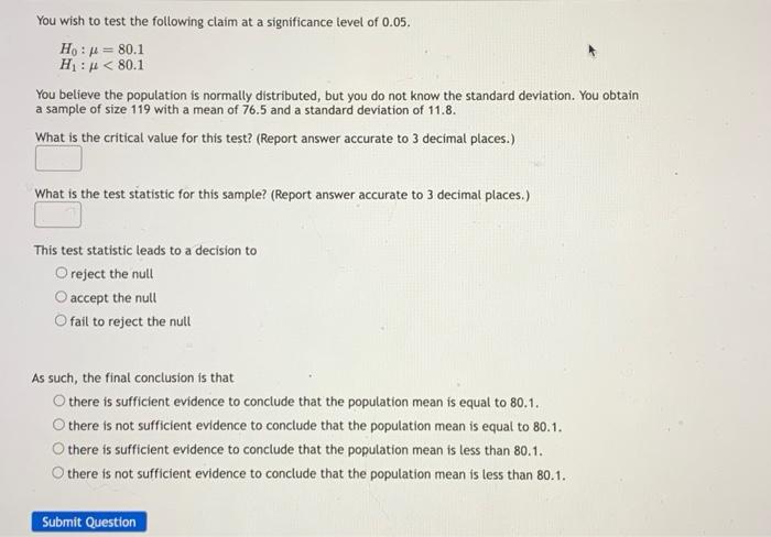 Solved You wish to test the following claim at a | Chegg.com