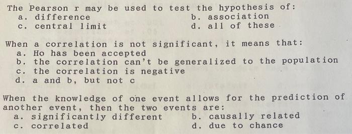Solved The Pearson r may be used to test the hypothesis of : | Chegg.com