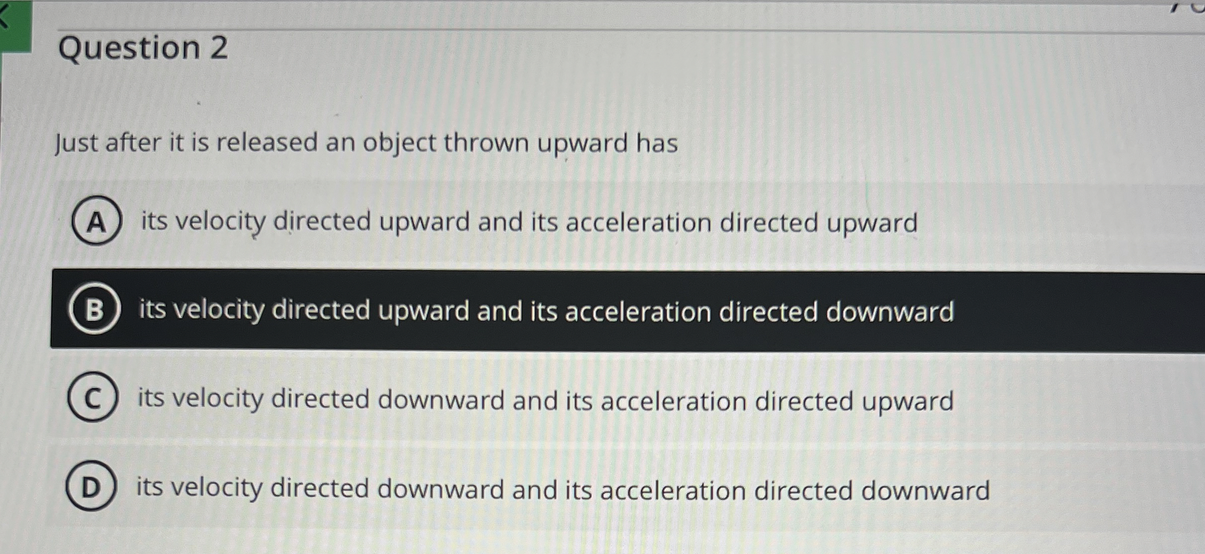 Solved Question 2Just after it is released an object thrown | Chegg.com