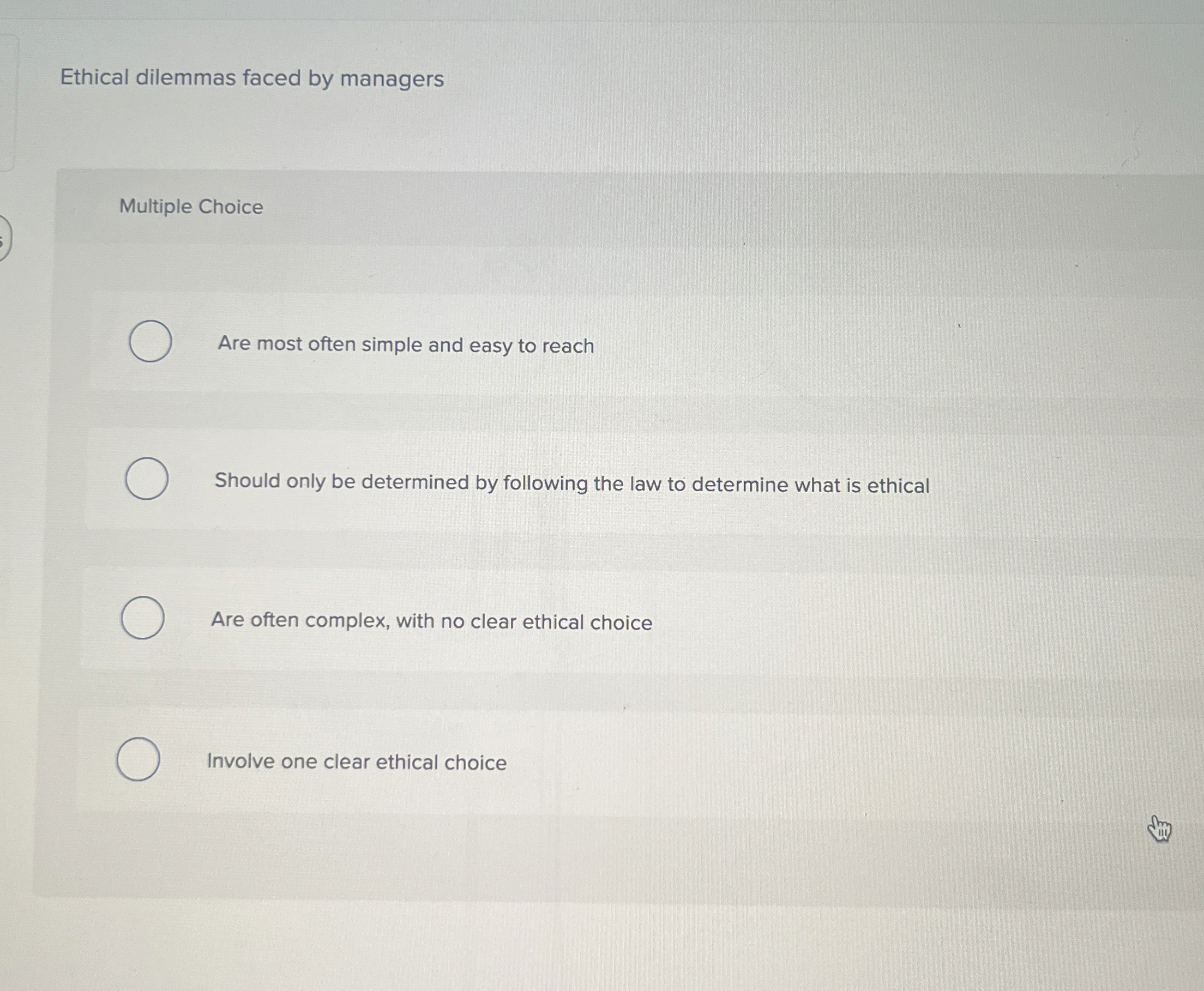 Solved Ethical dilemmas faced by managersMultiple ChoiceAre | Chegg.com