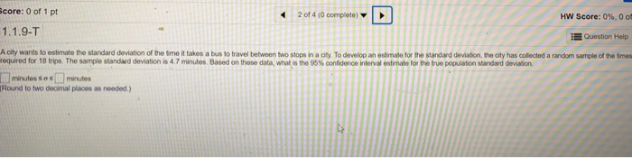 Solved Score: 0 of 1 pt 2 of 4 (0 completo) HW Score: 0%, 0 | Chegg.com