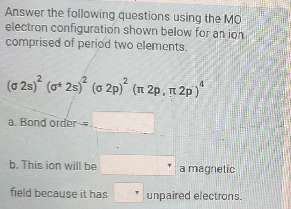 Solved Answer the following questions using the MO electron | Chegg.com