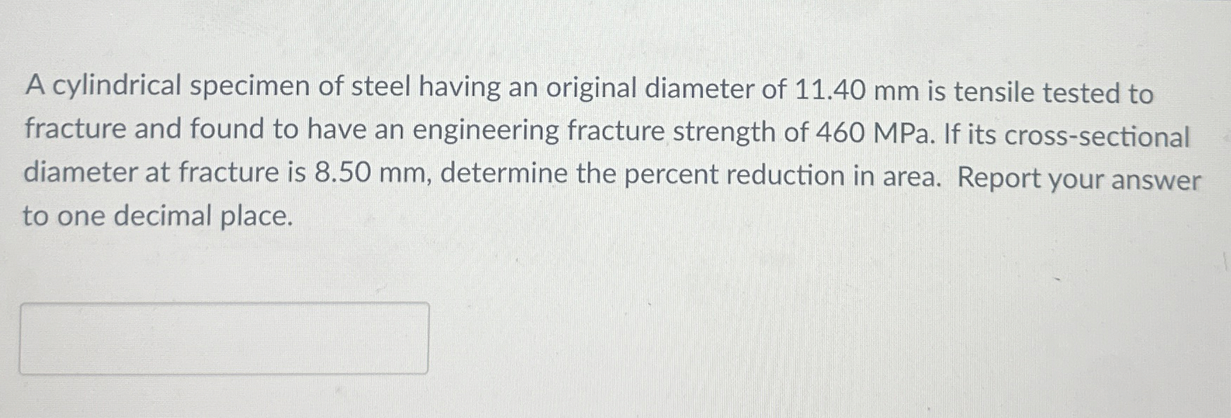 Solved A cylindrical specimen of steel having an original | Chegg.com