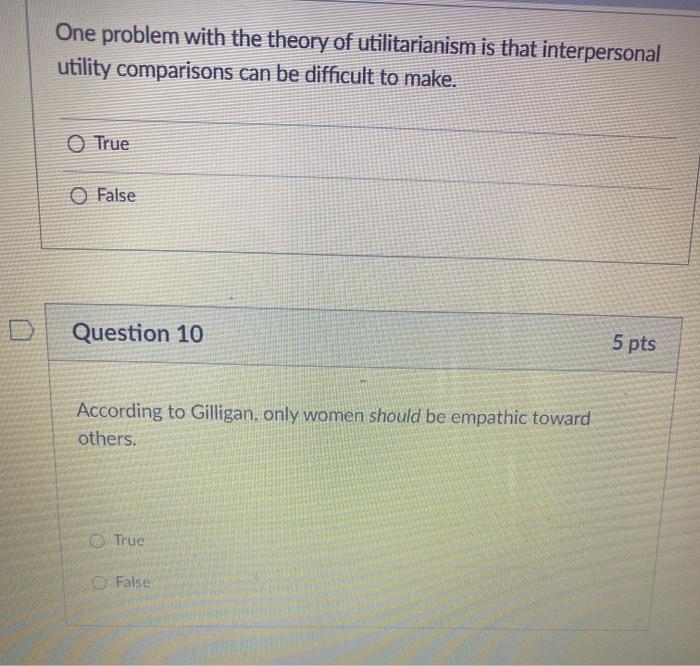 Solved One problem with the theory of utilitarianism is that | Chegg.com