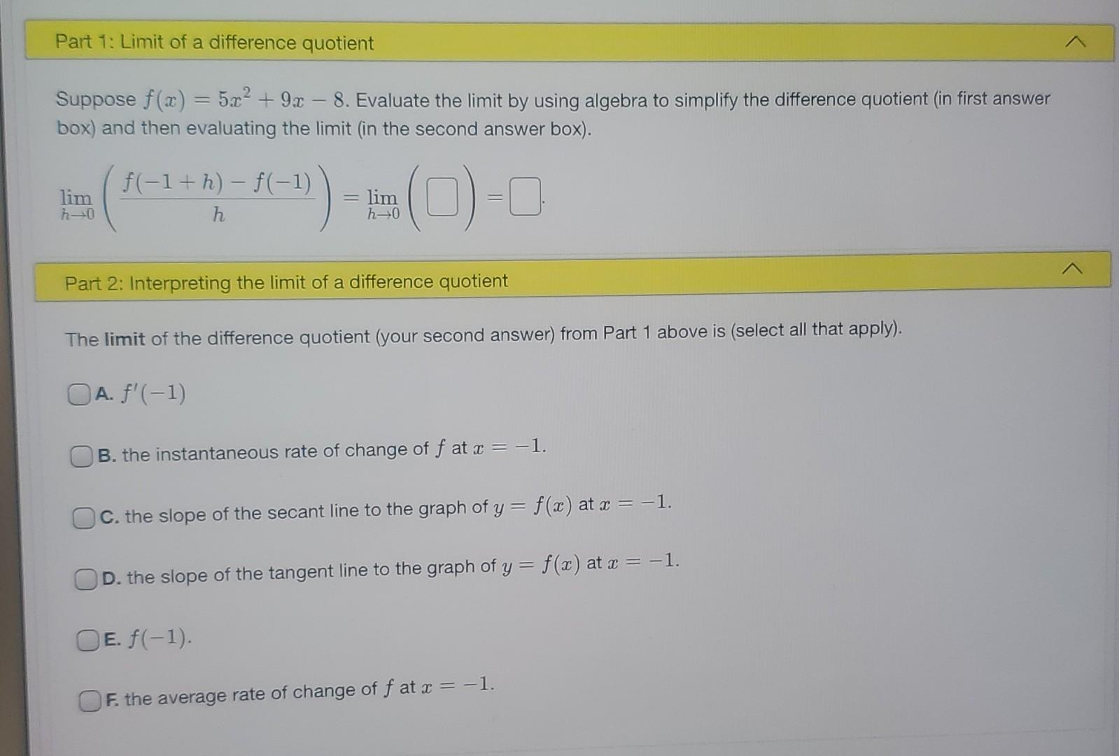 Solved Part 1: Limit Of A Difference Quotient Suppose F(x) = | Chegg.com