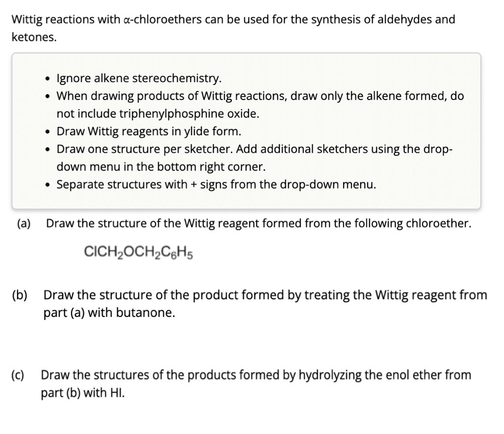 Solved a) ﻿Draw the structure of the Wittig reagent formed | Chegg.com