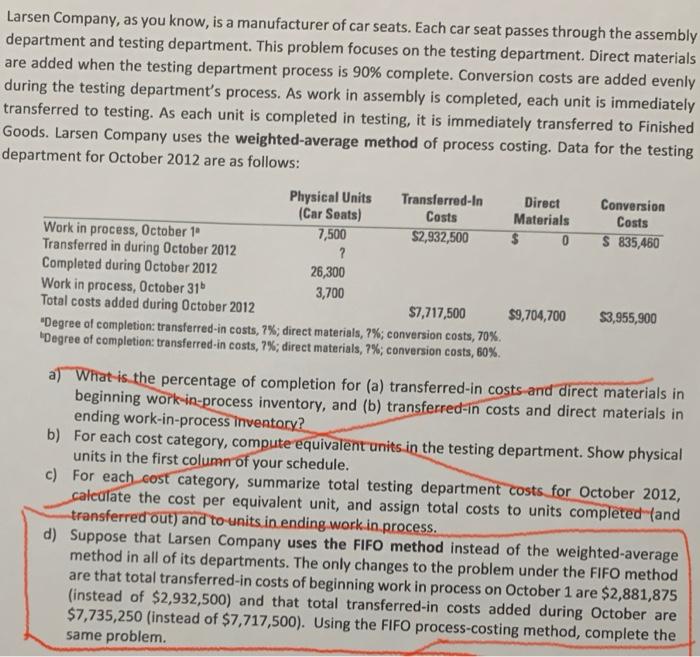 Solved Larsen Company, as you know, is a manufacturer of car