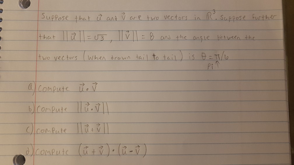 Solved I Suppose That U And Are Two Vectors In R Suppo Chegg Com