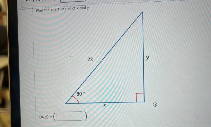 Find the exact values of \( x \) and \( y \).