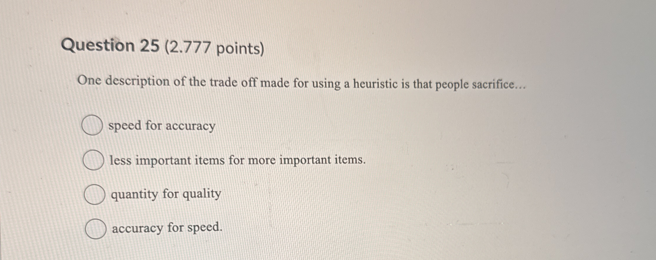 Solved Question 25 (2.777 ﻿points)One description of the | Chegg.com