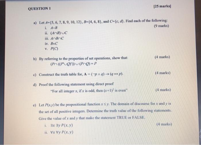 Solved 125 marks) QUESTION 1 a) Let A={5, 6, 7, 8, 9, 10, | Chegg.com