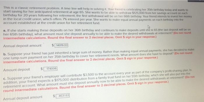Solved This is a classic retirement problem. A timeline will | Chegg.com