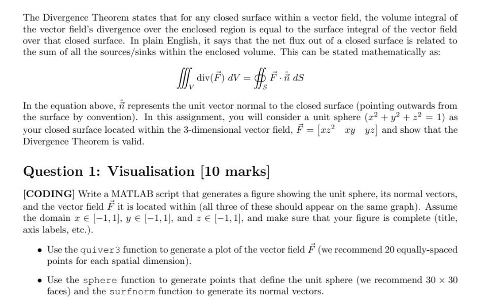 Solved The Divergence Theorem states that for any closed Chegg