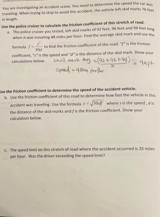 Solved You are investigating an accident scene. You need to | Chegg.com