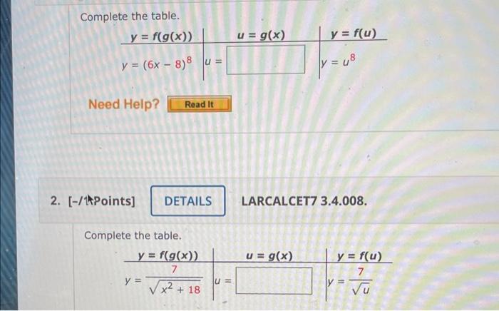 Complete the table. \[ \begin{array}{l|l|l} y=f(g(x)) & u=g(x) & y=f(u) \\ \hline y=(6 x-8)^{8} & u= & y=u^{8} \end{array} \]