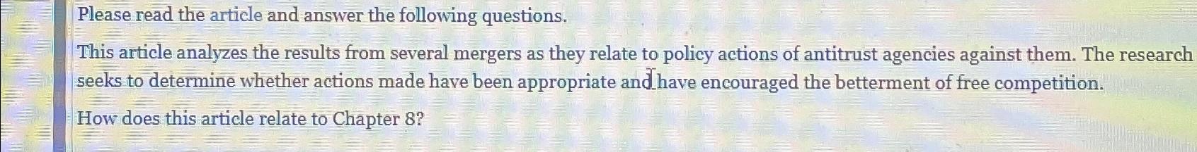 Solved Please read the article and answer the following | Chegg.com