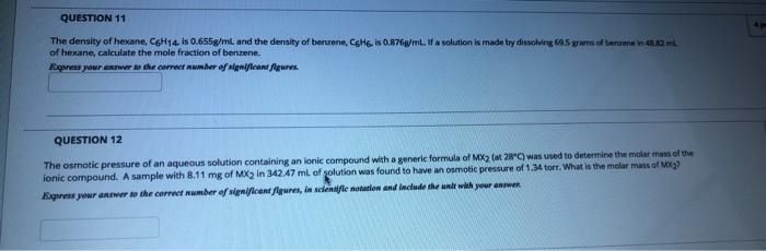 Solved QUESTION 11 The density of hexane, C6H14. is | Chegg.com