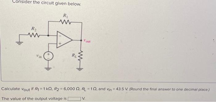 Solved Consider the circuit given below. Calculate vout if | Chegg.com
