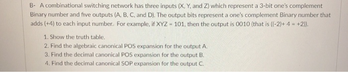 B- A Combinational Switching Network Has Three Inputs | Chegg.com