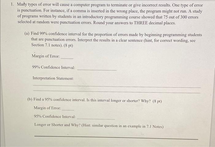 Solved Marly types of error will cause a computer program to | Chegg.com