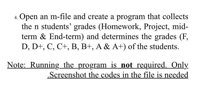 Solved using matlab { ALL THE CODES MUST HAVE COMMENTS | Chegg.com