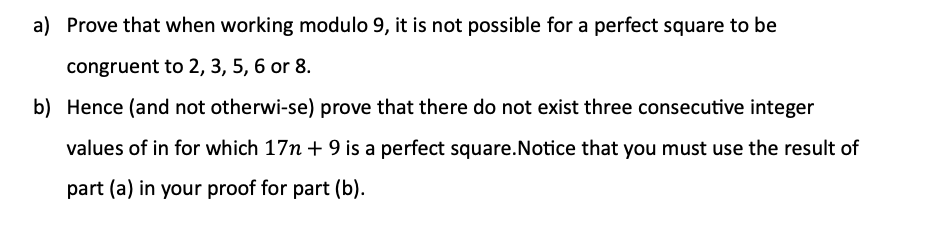 Solved a) ﻿Prove that when working modulo 9, ﻿it is not | Chegg.com