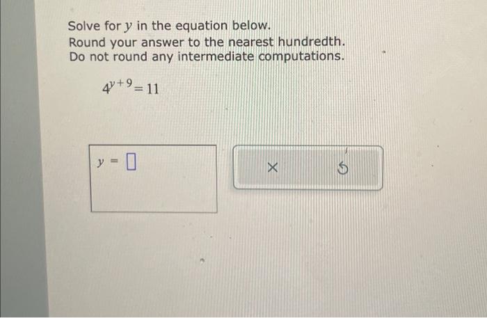 Solved Solve for y in the equation below. Round your answer | Chegg.com