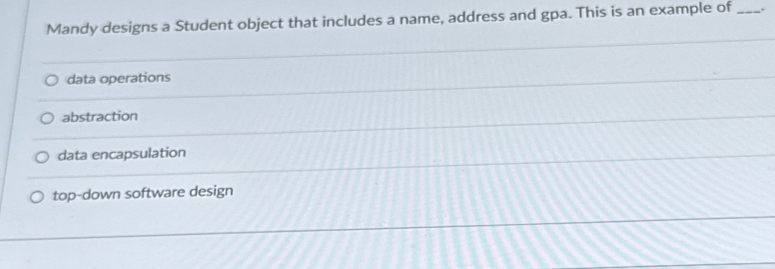 Solved Mandy designs a Student object that includes a name, | Chegg.com