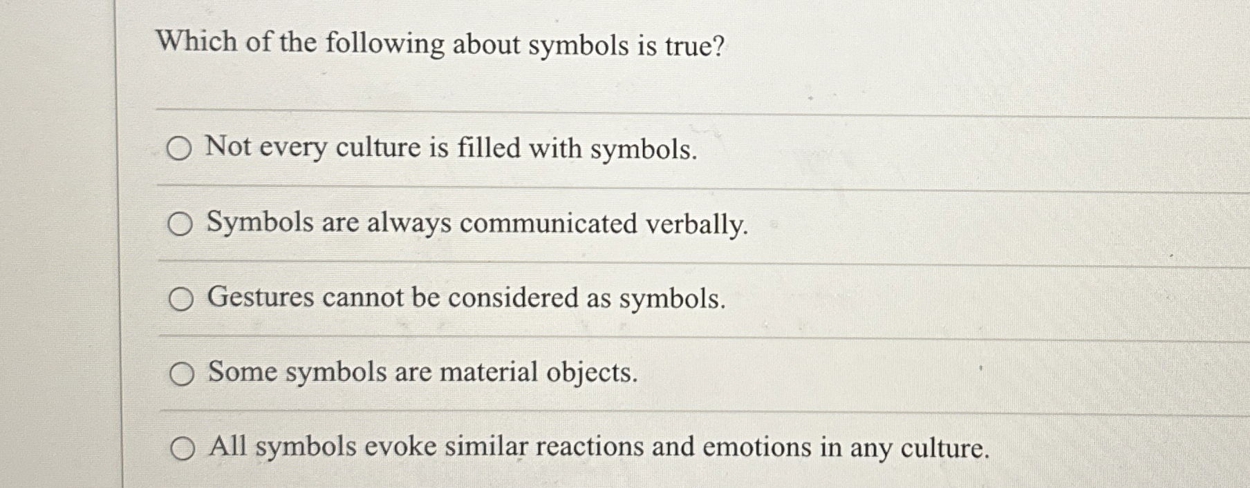 Solved Which of the following about symbols is true?Not | Chegg.com