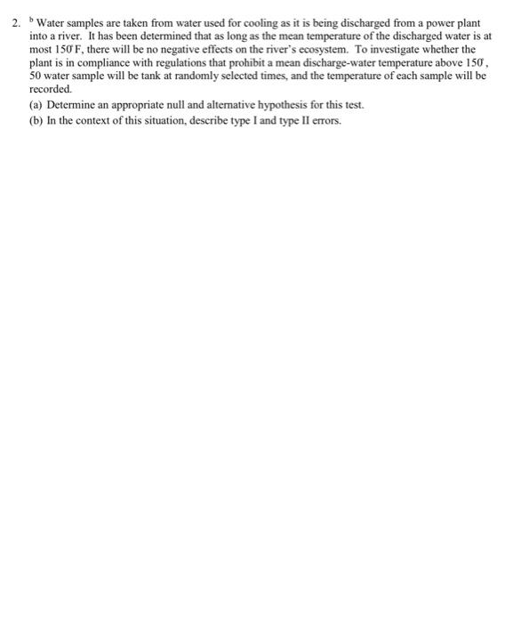 Solved 2. b Water samples are taken from water used for | Chegg.com