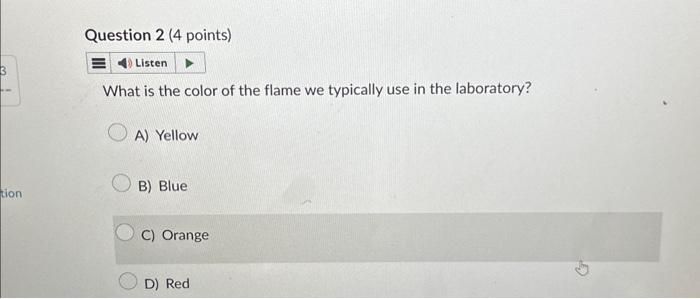 Solved What Is The Color Of The Flame We Typically Use In | Chegg.com