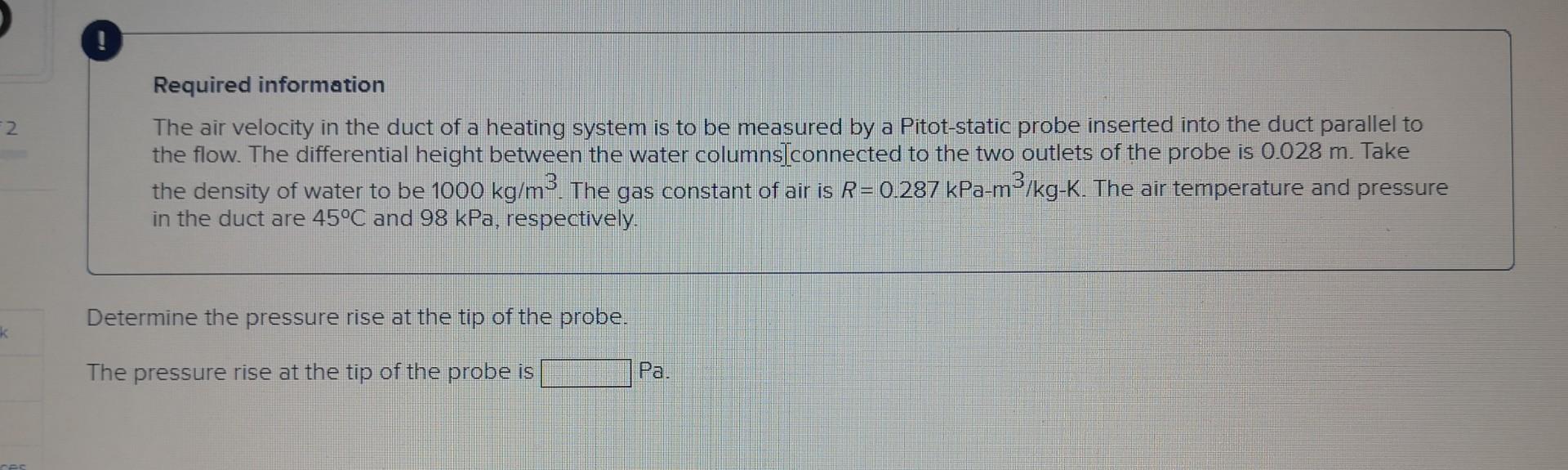 Solved Required information The air velocity in the duct of | Chegg.com