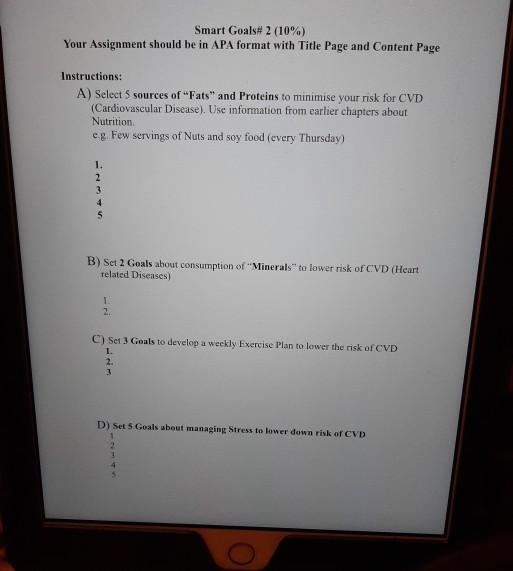 Solved Smart Goals# 2 (10%) Your Assignment should be in APA | Chegg.com