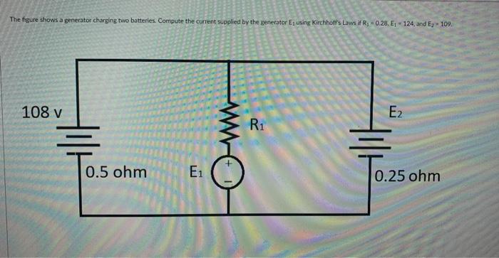 Solved The figure shows a generator charging two batteries. | Chegg.com