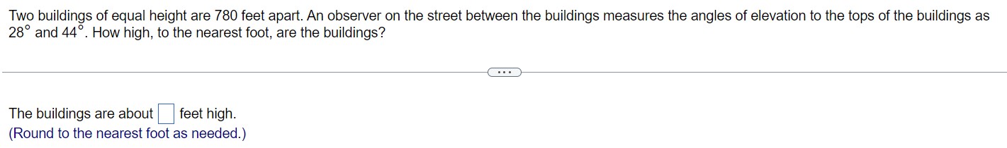 Solved Two buildings of equal height are 820feet apart. An | Chegg.com
