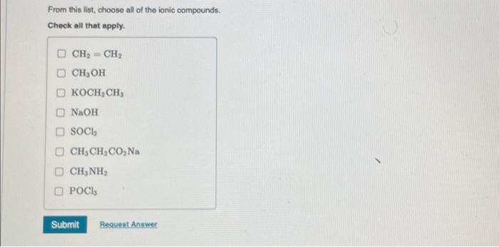 Solved From this list, choose all of the ionic compounds. | Chegg.com