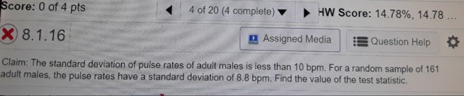 Solved Score: 0 of 4 pts 4 of 20 (4 complete) HW Score: | Chegg.com