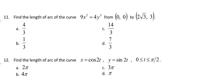 11 Find The Length Of Arc Of The Curve 9x 4y Chegg Com